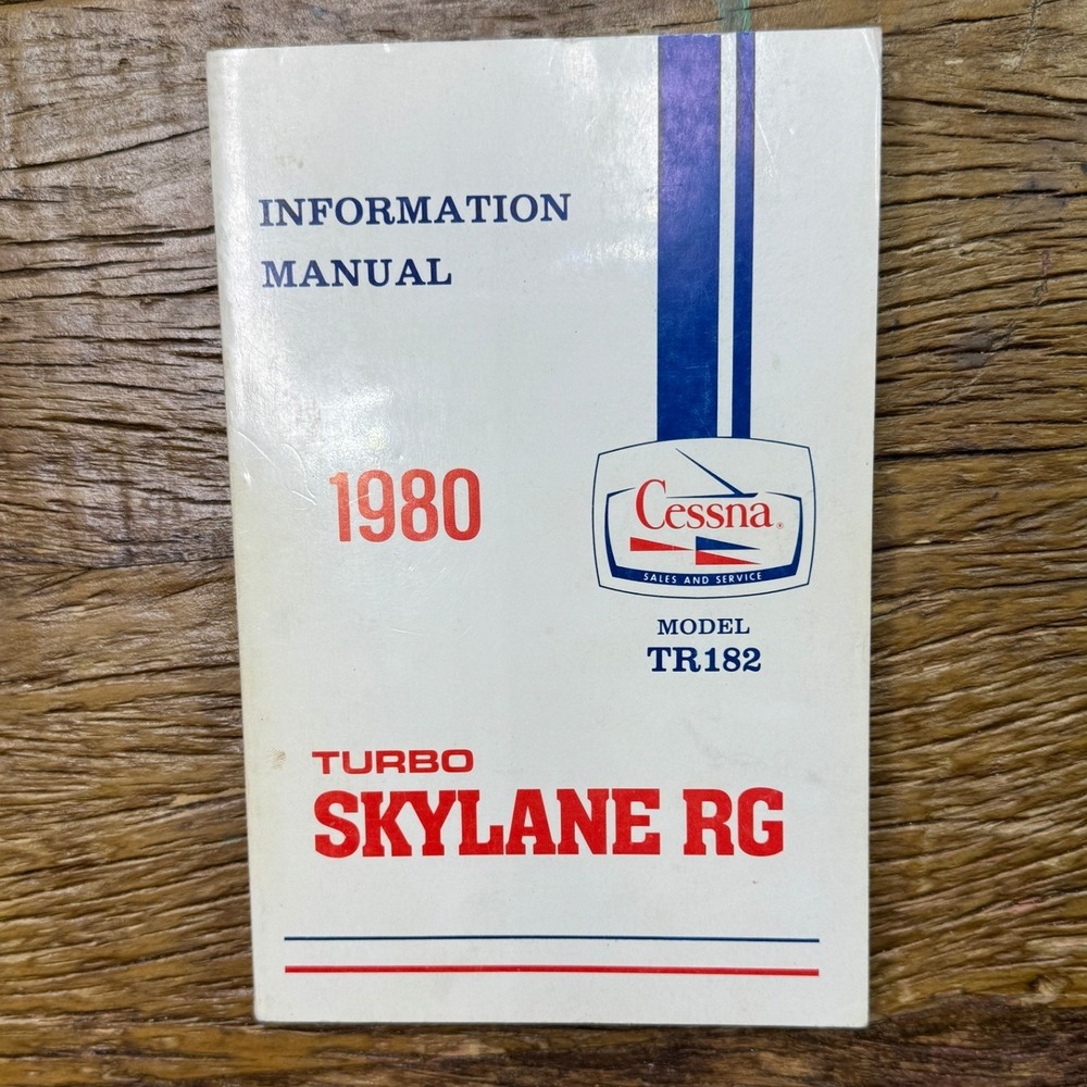 1980 Cessna Model TR182 Turbo Skylane RG Information Manual Pilot Handbook